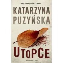 Utopce. Lipowo. Tom 5