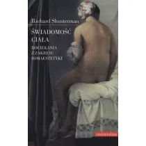 �wiadomo�� cia�a . Dociekania z zakresu somaestetyki