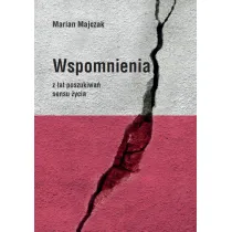 Wspomnienia z lat poszukiwa� sensu �ycia