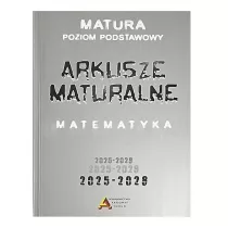Arkusze maturalne. Matematyka. Matura. Poziom podstawowy