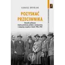 Pozyska� przeciwnika