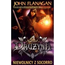 Niewolnicy z Socorro. Druyna. Tom 4