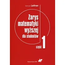 Zarys matematyki wy�szej dla student�w. Cz�� 1