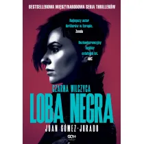Loba Negra. Czarna Wilczyca. Antonia Scott. Tom 2