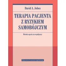 Terapia pacjenta z ryzykiem samob�jczym. Metoda oparta na wsp�pracy