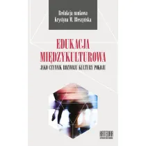 Edukacja mi�dzykulturowa jako czynnik rozwoju kultury pokoju