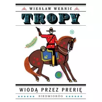 Tropy wiod przez preri