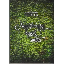 Najpi�kniejszy ogr�d �wiata