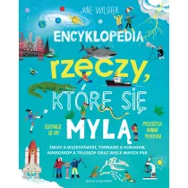 Encyklopedia rzeczy, kt�re si� myl�. �wiat a wszech�wiat, tornado a huragan, mikroskop a teleskop oraz wiele innych par