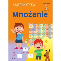 M�dry ucze�. Matematyka. Klasa 1-3. Mno�enie