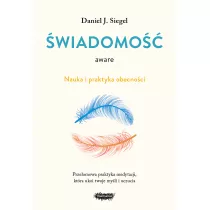 Aware. wiadomo. Nauka i praktyka obecnoci