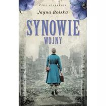 Synowie wojny. Czas niepokoju. Tom 3