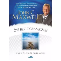 yj bez ogranicze. Wyzwl swj potencja