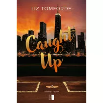 Caught Up. Windy City. Tom 3