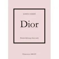 Dior. Historia kultowego domu mody