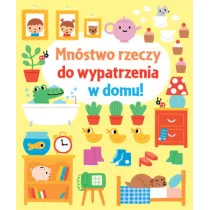 Mnstwo rzeczy do wypatrzenia w domu!