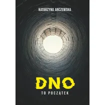 Dno To Pocz�tek