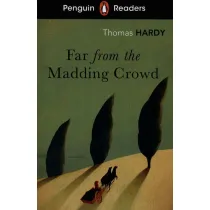 Penguin Readers Level 5. Far FROM the Madding Crowd