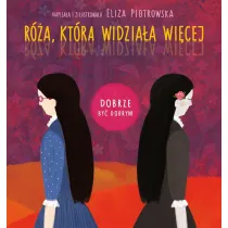 R�a, kt�ra widzia�a wi�cej (seria Dobrze by� dobrym)