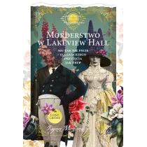 Morderstwo w Lakeview Hall. Kryminalne zagadki panny Beatrice