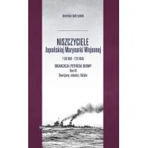 Niszczyciele Japo�skiej Marynarki Wojennej 7 XII 1941 &ndash; 2 IX 1945 tom 3