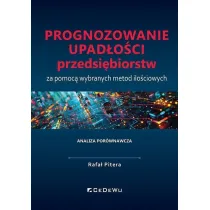 Prognozowanie upad�o�ci przedsi�biorstw za pomoc� wybranych metod ilo�ciowych