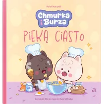 Chmurka i Burza piek� ciasto