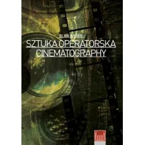 Sztuka Operatorska. Cinematography