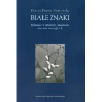 BIALE ZNAKI MILCZENIE W STRUKTURZE OM-UJ