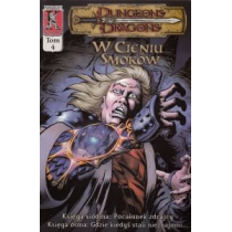 W Cieniu Smoków tom 4 Dungeons & Dragons