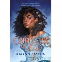 Cinderella Is Dead