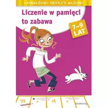 Liczenie w pamici to zabawa. amigwki mdrej gwki. 7-9 lat