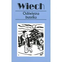 Od�wi�tna butelka. Opowiadania powojenne. Tom 15