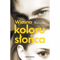 Wiosna koloru soca. Emely i Elyas. Tom 3