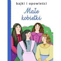 Bajki i opowieci. Mae kobietki