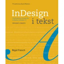 InDesign i tekst. Profesjonalna typografia w Adobe InDesign CC
