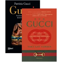 Pakiet: Gucci. Prawdziwa historia dynastii sukcesu, Dom Gucci. Pot�ga mody, szale�stwo pieni�dzy, gorycz upadku