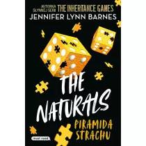 Piramida strachu. The Naturals. Tom 3