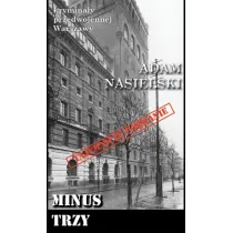 Krymina�y przedwojennej Warszawy Tom 59 Minus trzy