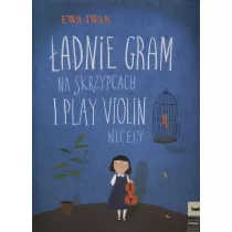 �adnie gram na skrzypcach