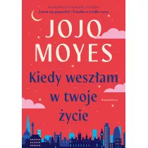 Kiedy weszam w twoje ycie