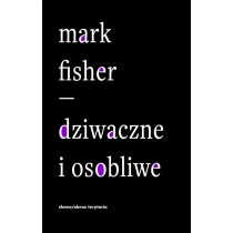 Dziwaczne i osobliwe