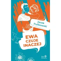 Ewa czuje inaczej w.2023