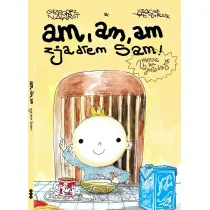 Am, am, am zjad�em sam