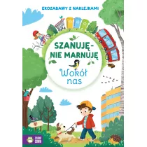 Szanuj, nie marnuj. Wok nas