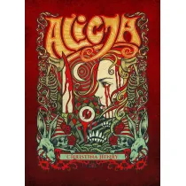 Alicja. The Chronicles of Alice. Tom 1