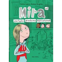 Seria o Mirze #arty�ci #rodzina #poca�unek. Mira. Tom 3
