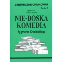 Nie-Boska komedia. Biblioteczka opracowa. Zeszyt nr 15