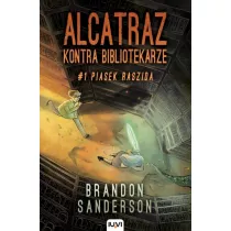 Piasek Raszida. Alcatraz kontra Bibliotekarze. Tom 1