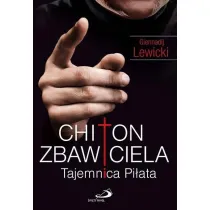 Chiton Zbawiciela. Tajemnica Pilata